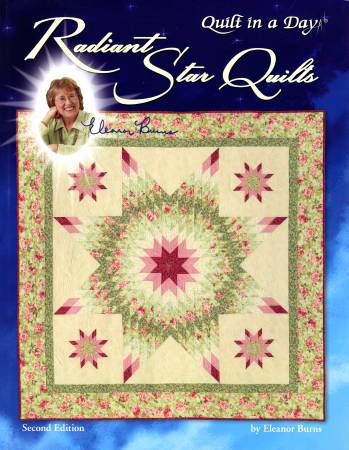 Radiant Star Quilts by Eleanor Burns from Quilt in a Day