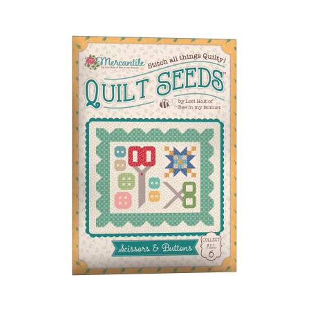 Mercantile Seeds Quilt Seeds Scissors & Buttons by Lori Holt