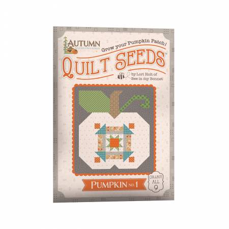 Autumn Seeds Quilt Seeds #1  by Lori Holt of Bee in my Bonnet