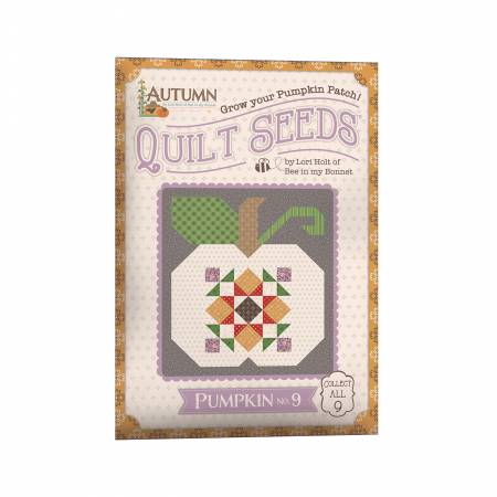 Autumn Seeds Quilt Seeds #9  by Lori Holt of Bee in my Bonnet