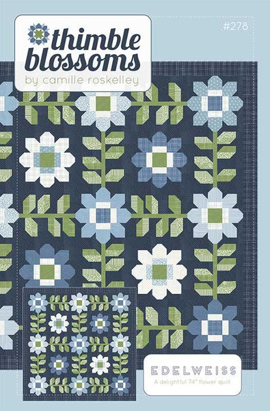 Edelweiss Quilt Pattern by Camille Roskelley of Thimble Blossoms