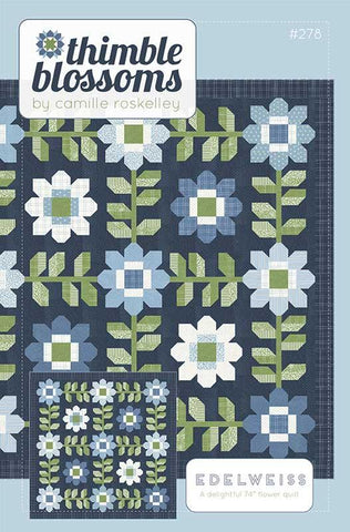 Edelweiss Quilt Pattern by Camille Roskelley of Thimble Blossoms