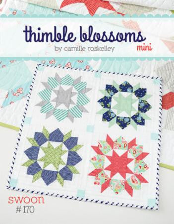 Swoon Mini Quilt Pattern by Camille Roskelley of Thimble Blossoms