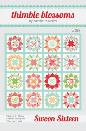 Swoon Sixteen Quilt Pattern by Camille Roskelley of Thimble Blossoms