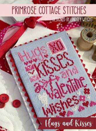 Hugs and Kisses Cross Stitch by Lindsey Weight From Primrose Cottage Stitches